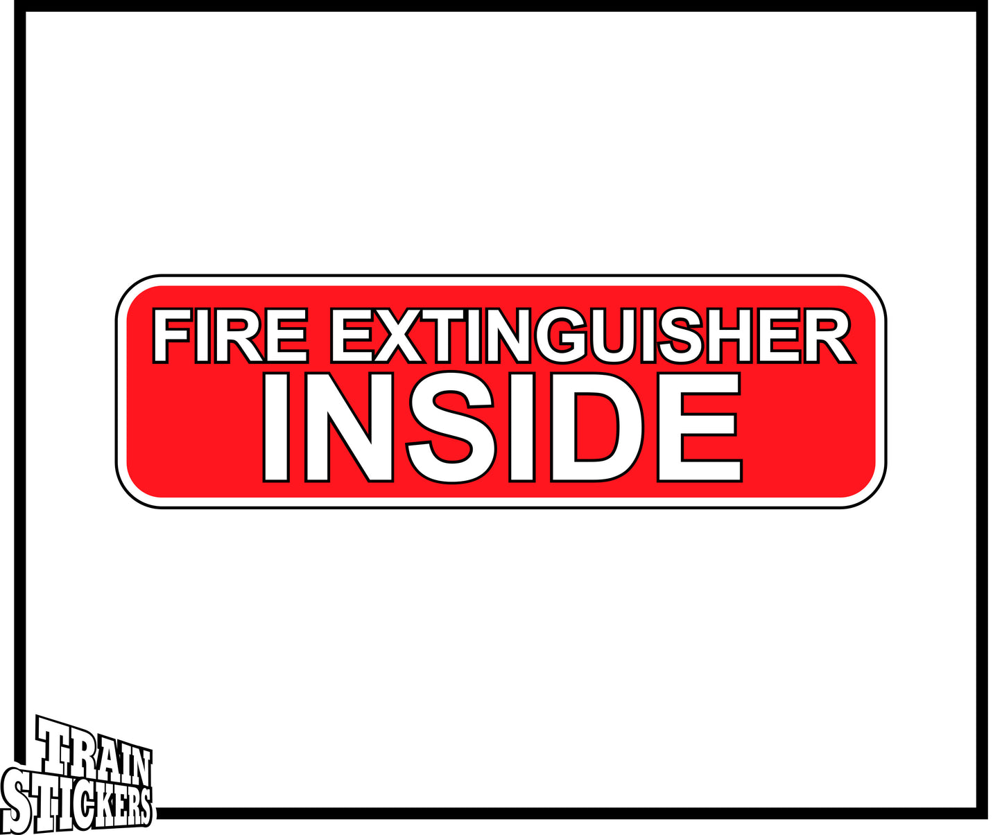 Fire Extinguisher Inside Decal Sticker For Trains