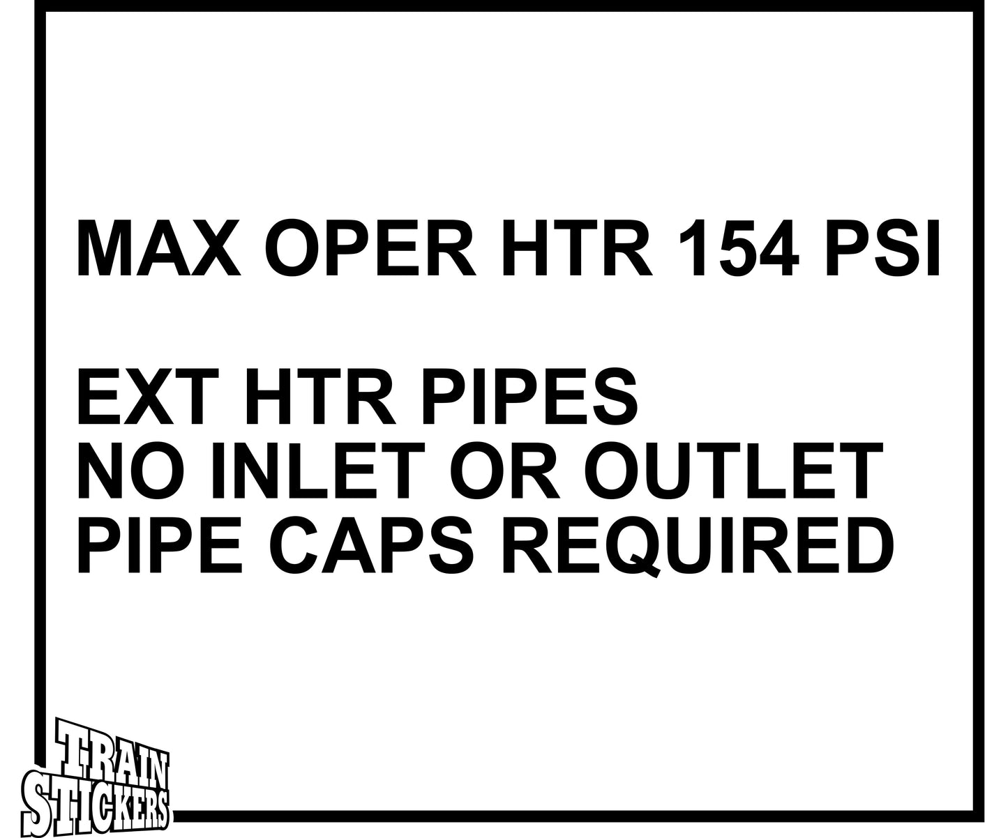 MAX OPER HTR EXT HTR PIPES Decal Sticker For Trains