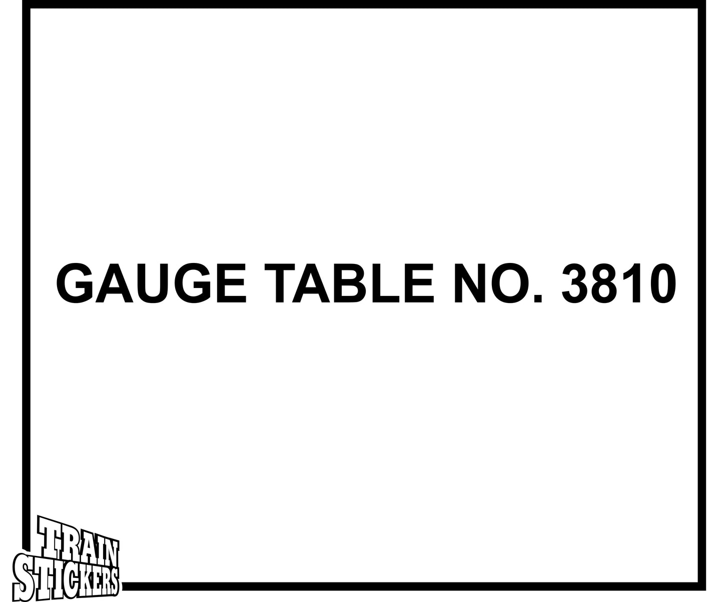 Gauge Table No Decal Sticker For Trains